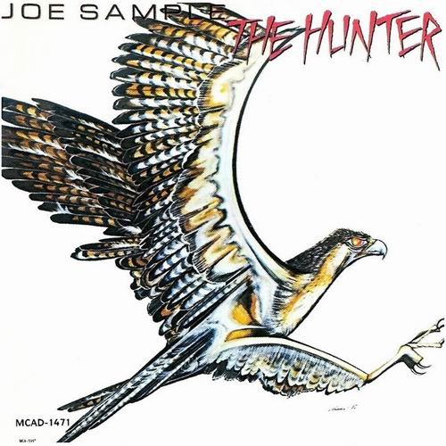 Joe Sample - The Hunter (1983) 320 kbps