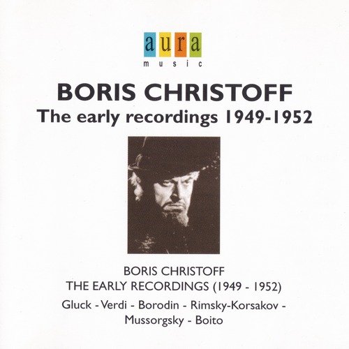 Boris Christoff - The Early Recordings 1949-1952 (2002)