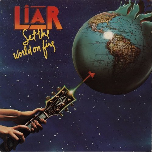 Liar - Set The World On Fire (1978) LP