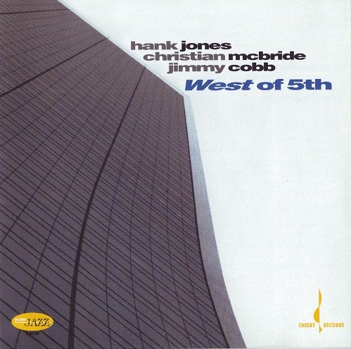 Hank Jones, Christian McBride, Jimmy Cobb - West of 5th (2006) [SACD]