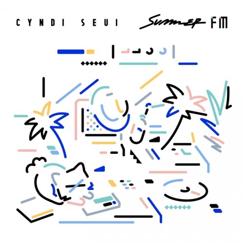 Cyndi Seui - Summer FM (2017)