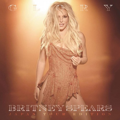 Britney Spears - Glory: Japan Tour Edition (2017)