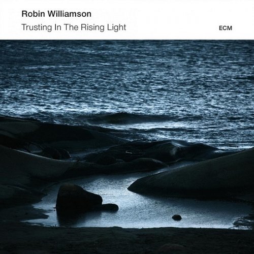 Robin Williamson - Trusting In The Rising Light (2014) [HDTracks]