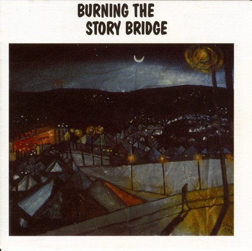 VA - Burning The Story Bridge (1991)