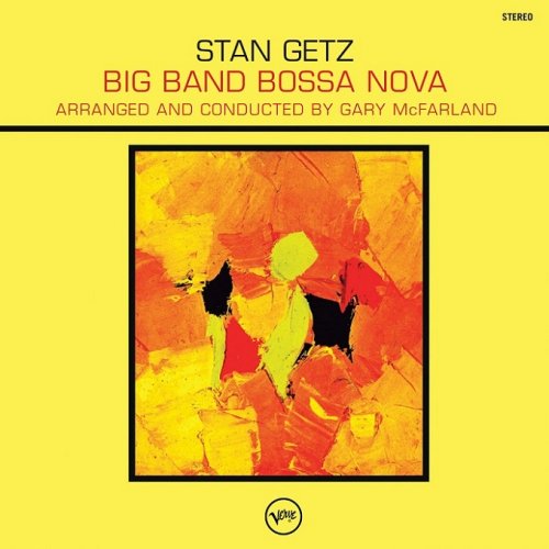 Stan Getz - Big Band Bossa Nova (1962/2014) [HDtracks]