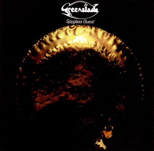 Greenslade - Spyglass Guest (1974)