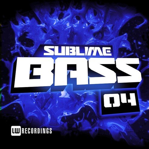 VA - Sublime Bass Vol. 04 (2017)