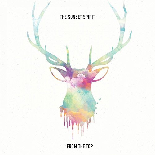 The Sunset Spirit - From the Top (2017)