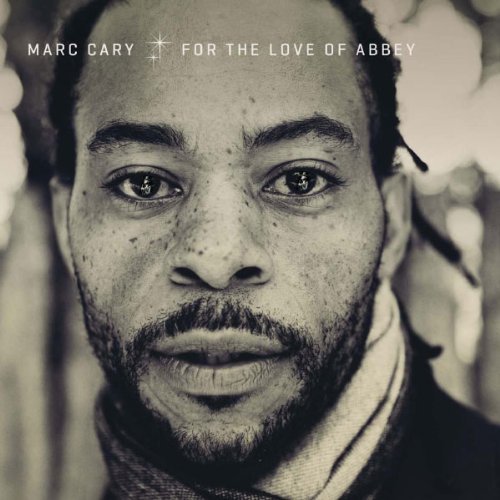 Marc Cary - For the Love of Abbey (2013) 320 kbps+CD Rip