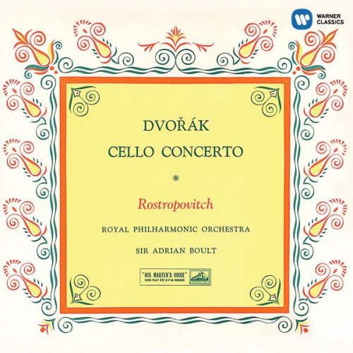 Mstislav Rostropovich -  Dvořák: Cello Concerto (2017) [Hi-Res]