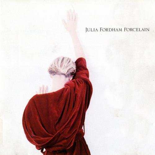 Julia Fordham - Porcelain (1989) [CDRip]