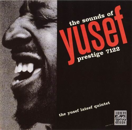 Yusef Lateef - The Sounds of Yusef (1957) Flac