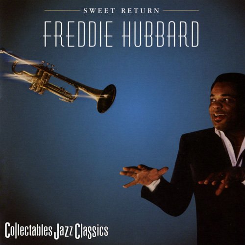 Freddie Hubbard - Sweet Return (2001) 320 kbps