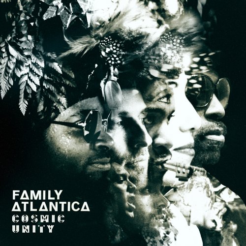 Family Atlantica - Cosmic Unity (2016)