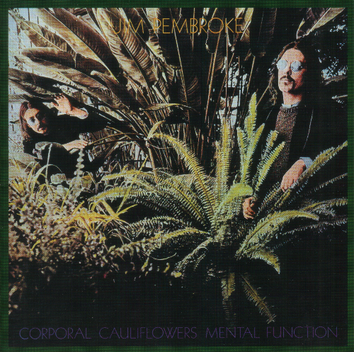 Jim Pembroke - Corporal Cauliflower's Mental Function (1991)