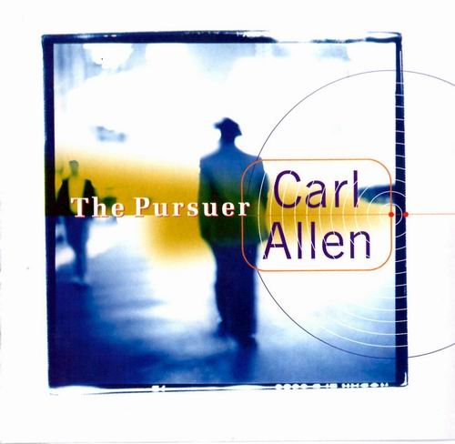 Carl Allen - The Pursuer (1994) 320 kbps+CD Rip
