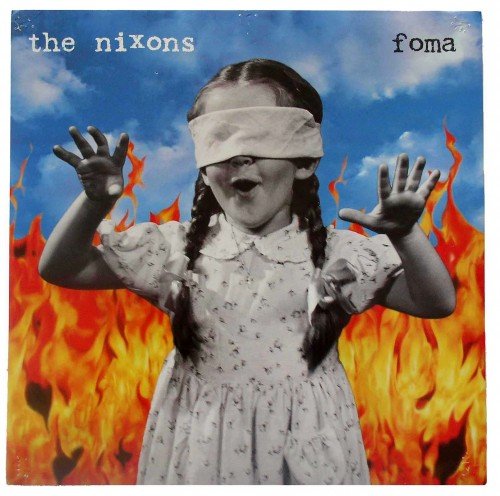 The Nixons - Foma (1995)