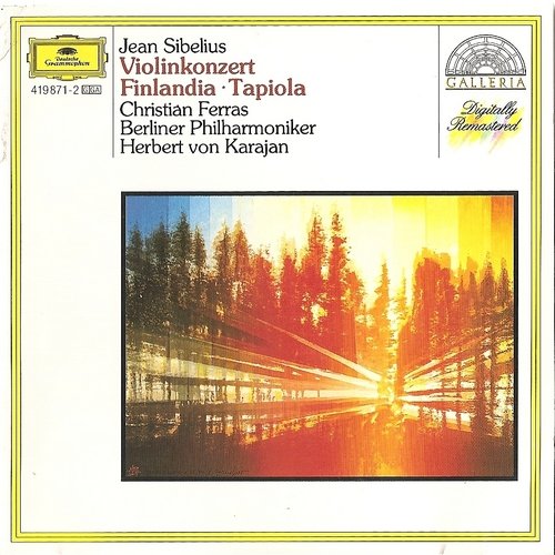 Christian Ferras, Berliner Philharmoniker, Herbert von Karajan - Jean Sibelius - Violin Concerto, Finlandia, Tapiola (1988)