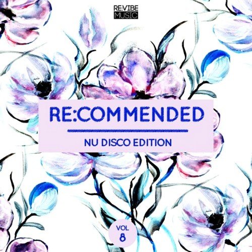 VA - Re:Commended - Nu Disco Edition Vol. 8 (2017)
