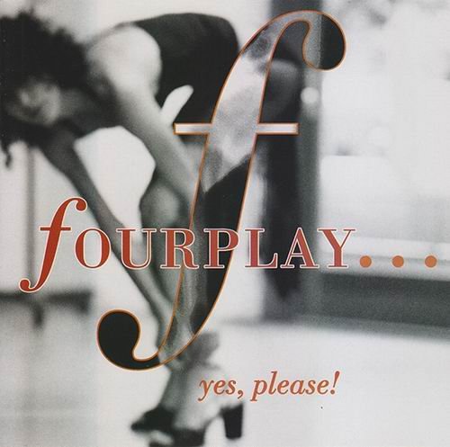 Fourplay - Yes, Please! (2000) 320 kbps