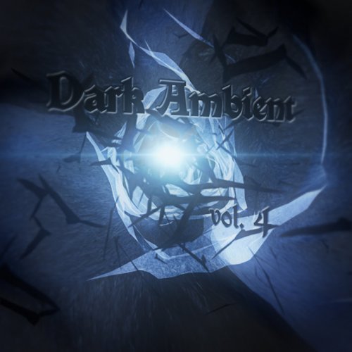 VA - Dark Ambient Vol.4 (2012)