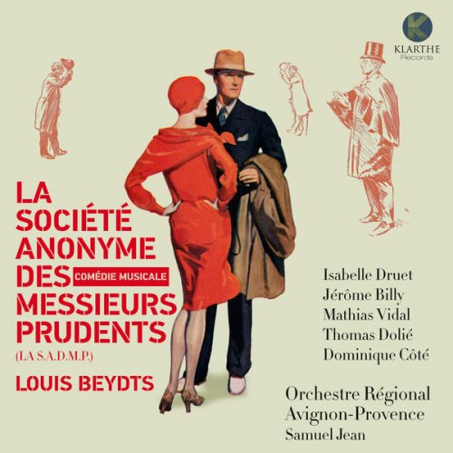 Orchestre Régional Avignon-Provence - La Société Anonyme des Messieurs Prudents (2017) [Hi-Res]