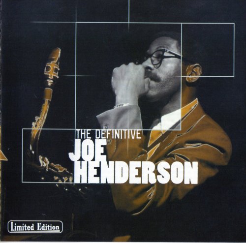 Joe Henderson - The Definitive (2002), 320 Kbps