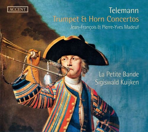 Jean-Francois Madeuf, Pierre-Yves Madeuf, La Petite Bande & Sigiswald Kuijken - Telemann: Trumpet & Horn Concertos (2016)