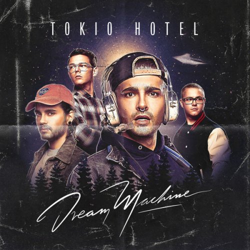 Tokio Hotel - Dream Machine (2017) [Hi-Res]