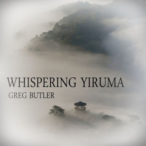 Greg Butler - Whispering Yiruma (2017)