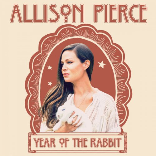 Allison Pierce - Year of the Rabbit (2017) [Hi-Res]