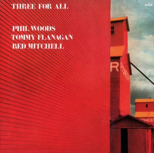 Phil Woods, Tommy Flanagan, Red Mitchell - Three For All (1989)
