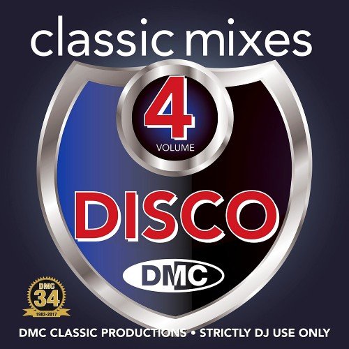 VA - DMC Classic Mixes: Disco Vol. 4 (2017)