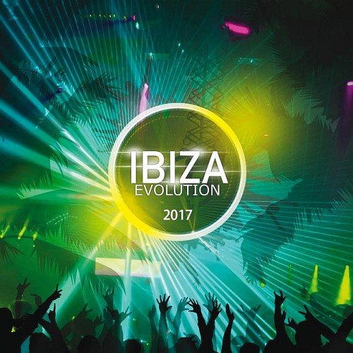 VA - Ibiza Evolution 2017 (2017)