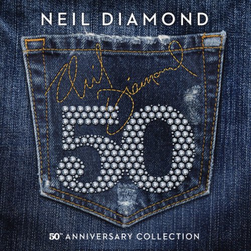 Neil Diamond - 50th Anniversary Collection (2017) Hi-Res