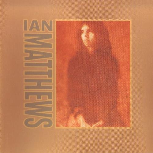 Ian Matthews - Valley Hi (2004)