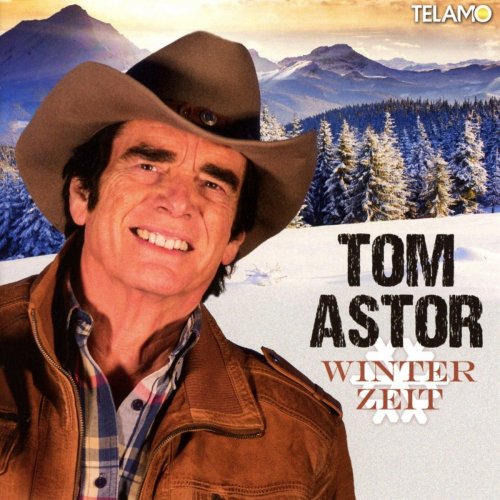 Tom Astor - Winterzeit (2016)