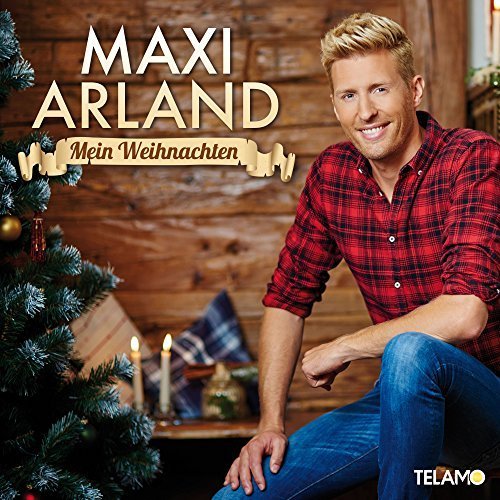 Maxi Arland - Mein Weihnachten (2016)