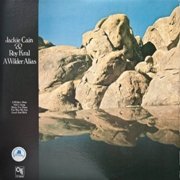 Jackie Cain & Roy Kral - A Wilder Alias (1973)