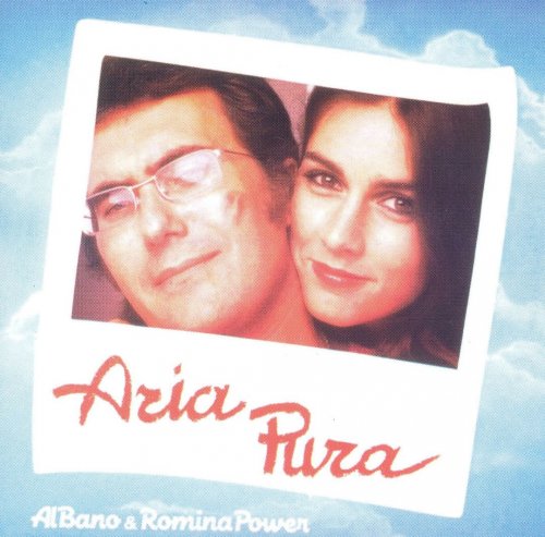 Al Bano & Romina Power - Aria Pura (2002)