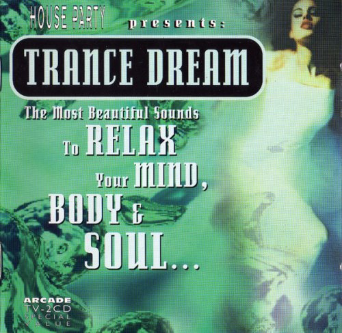 VA - House Party Presents Trance Dream (1994)