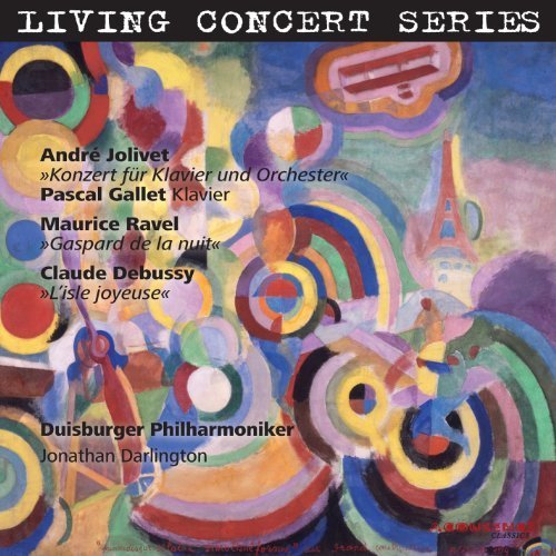 Duisburger Philharmoniker, Jonathan Darlington - Jolivet, Ravel, Debussy (2013) [Hi-Res]