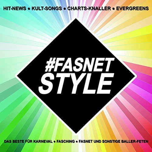 VA - Fasnetstyle! Hit-News, Kult-Songs, Charts-Knaller, Evergreens (2016)