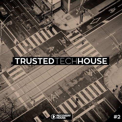 VA - Trusted Tech House Vol.2 (2017)