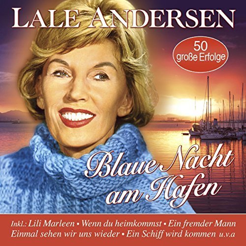 Lale Andersen - Blaue Nacht Am Hafen - 50 Grosse Erfolge (2016)