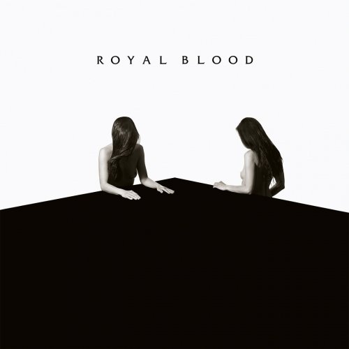 Royal Blood - How Did We Get So Dark? (2017) [Hi-Res]