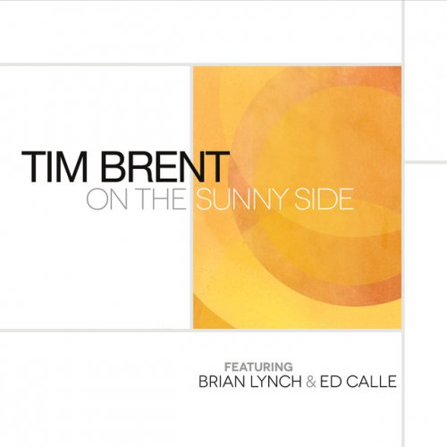 Tim Brent - On the Sunny Side (2017)