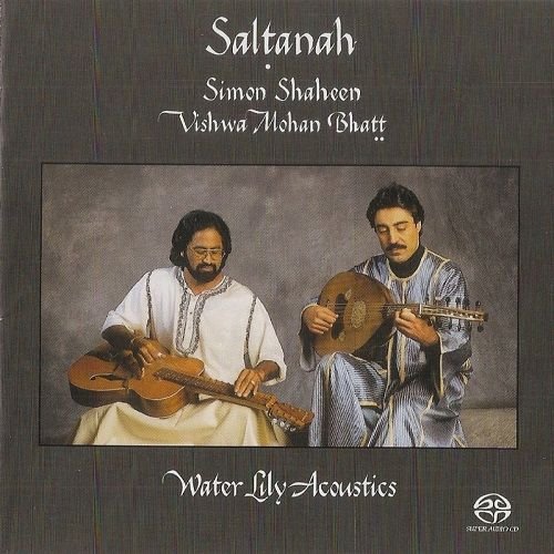 Simon Shaheen, Vishwa Mohan Bhatt - Saltanah (1996/2001) [SACD]