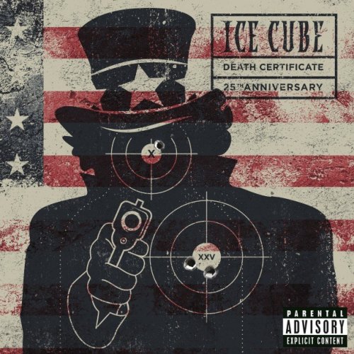 Ice Cube - Death Certificate 25th Anniversary (2017) FLAC