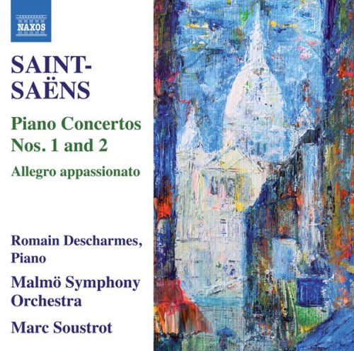 Romain Descharmes, Malmö Symphony Orchestra & Marc Soustrot - Saint-Saëns: Piano Concertos Nos. 1 & 2 (2017) [Hi-Res]